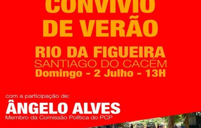 PCP realiza convívio de verão neste domingo em Santiago do Cacém