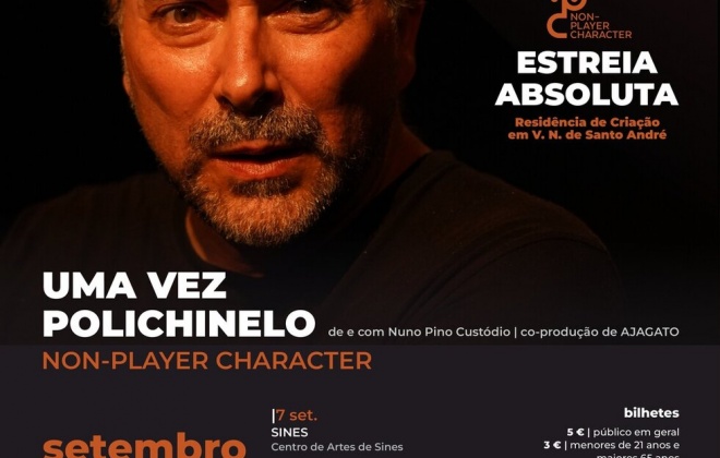 Auditório do Centro de Artes de Sines recebe esta noite o espetáculo “Uma vez Polichinelo”