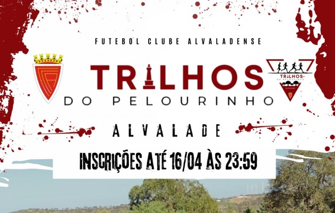 Alvaladense organiza a 1ª Edição dos Trilhos do Pelourinho dia 21 de abril