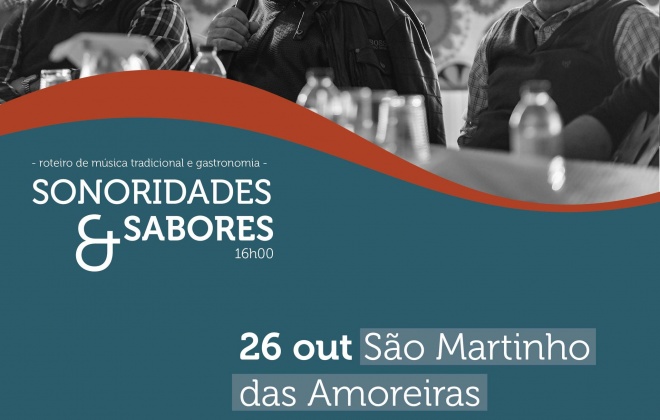 “Sonoridades & Sabores” chega este sábado a São Martinho das Amoreiras