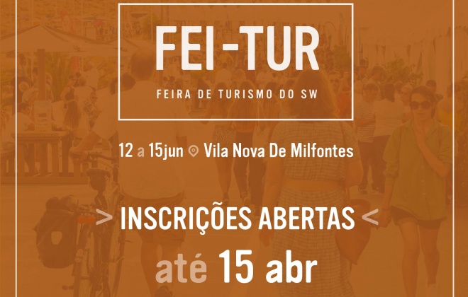 FEI-TUR - Feira de Turismo do SW regressa a Vila Nova de Milfontes entre 12 e 15 de junho