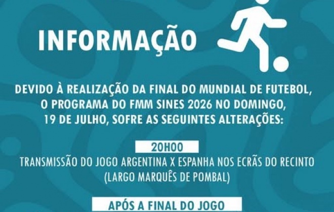 FMM Sines altera horários de domingo devido à final do Mundial de Futebol